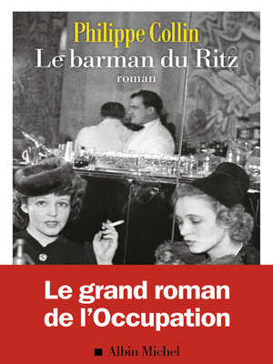 cover image of Le barman du Ritz